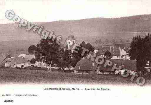 Ville de LABERGEMENTSAINTEMARIE, carte postale ancienne