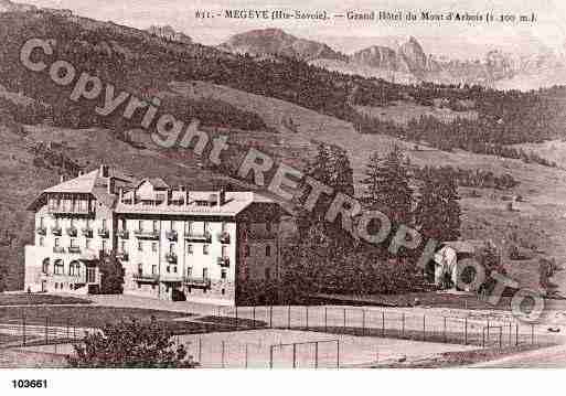 Ville de MEGEVE, carte postale ancienne