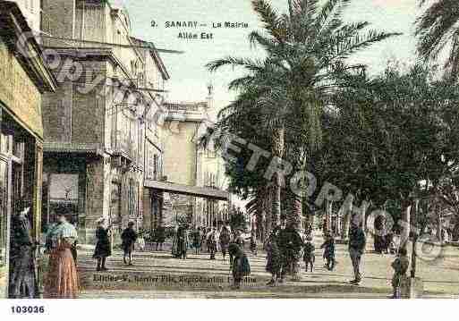 Ville de SANARY, carte postale ancienne