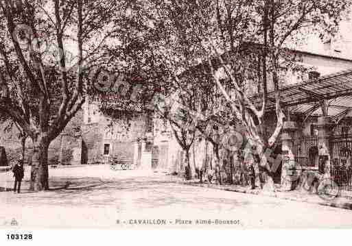 Ville de CAVAILLON, carte postale ancienne