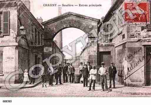 Ville de CHAUNY, carte postale ancienne