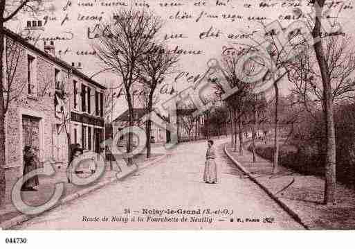 Ville de NOISYLEGRAND, carte postale ancienne