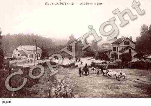 Ville de SILLY, carte postale ancienne