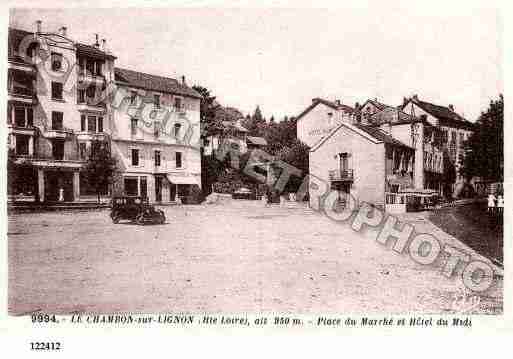 Ville de CHAMBONSURLIGNON(LE), carte postale ancienne