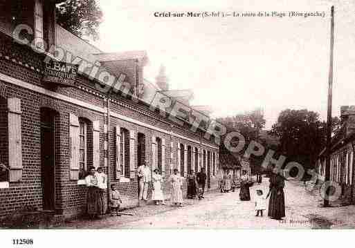 Ville de CRIELSURMER, carte postale ancienne