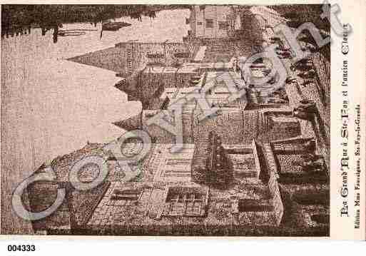 Ville de SAINTEFOYLAGRANDE, carte postale ancienne