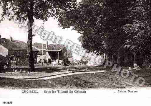 Ville de CHOISEUL, carte postale ancienne Ville de CHOISEUL, carte postale ancienne