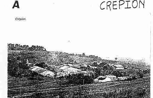 Ville de CREPION, carte postale ancienne Ville de CREPION, carte postale ancienne
