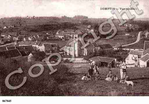 Ville de DOMPTIN, carte postale ancienne