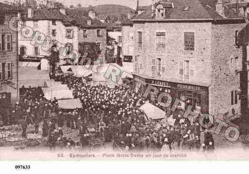 Ville de EYMOUTIERS, carte postale ancienne