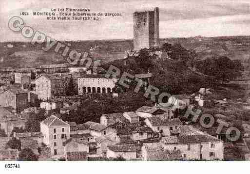 Ville de MONTCUQ, carte postale ancienne