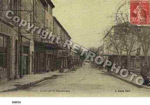 Ville de PERTUIS, carte postale ancienne Ville de PERTUIS, carte postale ancienne