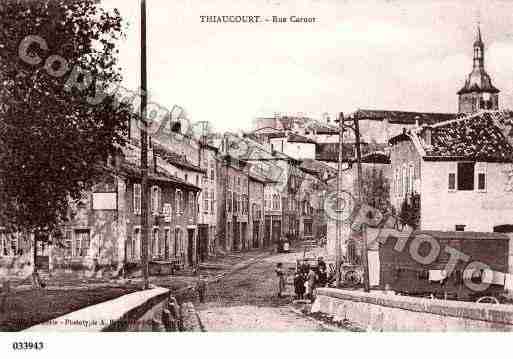 Ville de THIAUCOURTREGNIEVILLE, carte postale ancienne