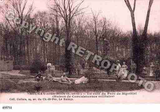 Ville de AULNAYSOUSBOIS Carte postale ancienne Ville de AULNAYSOUSBOIS Carte postale ancienne
