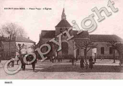 Ville de AULNAYSOUSBOIS Carte postale ancienne