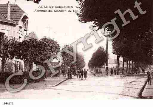 Ville de AULNAYSOUSBOIS Carte postale ancienne