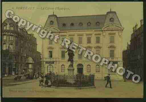 Ville de BORDEAUX Carte postale ancienne Ville de BORDEAUX Carte postale ancienne