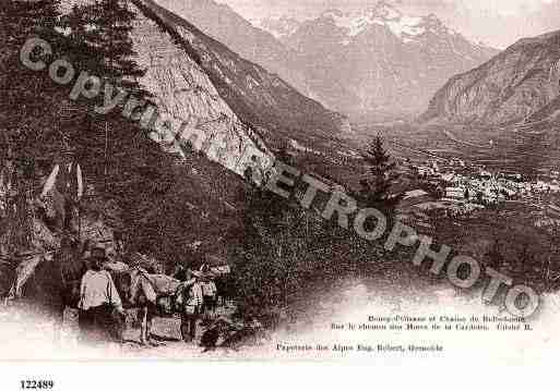 Ville de BOURGD\'OISANS(LE) Carte postale ancienne