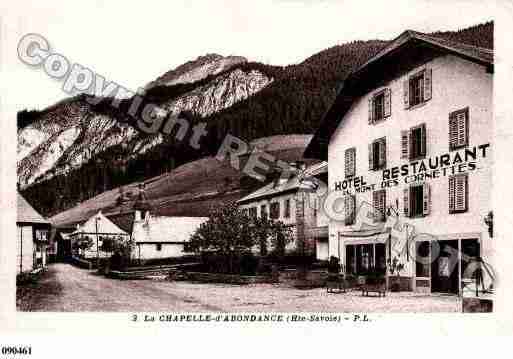 Ville de CHAPELLED\'ABONDANCE(LA) Carte postale ancienne