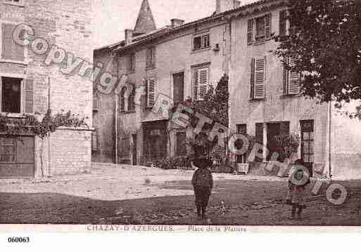 Ville de CHAZAYD\'AZERGUES Carte postale ancienne