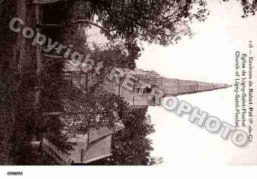 Ville de LIGNYSAINTFLOCHEL Carte postale ancienne