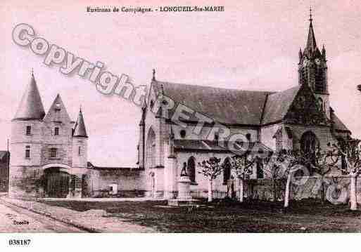 Ville de LONGEUILSAINTMARIE Carte postale ancienne