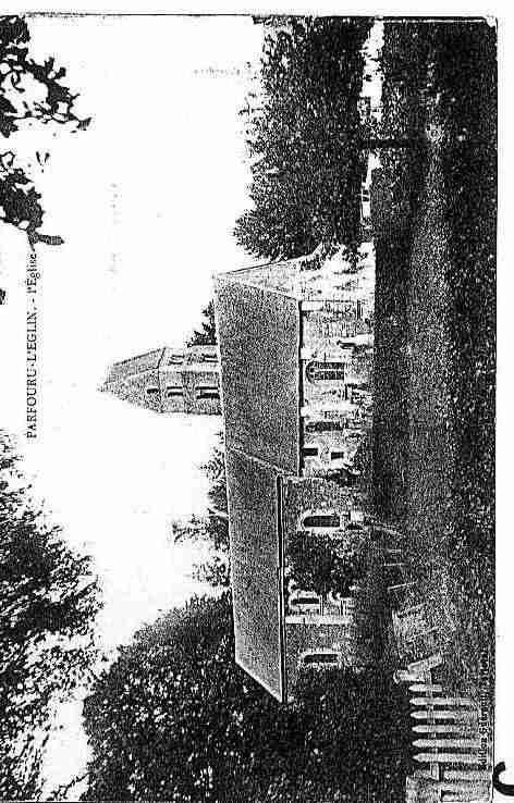 Ville de PARFOURUL\'ECLIN Carte postale ancienne