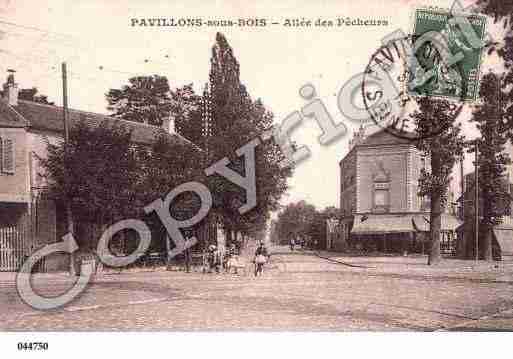 Ville de PAVILLONSSOUSBOIS(LES) Carte postale ancienne