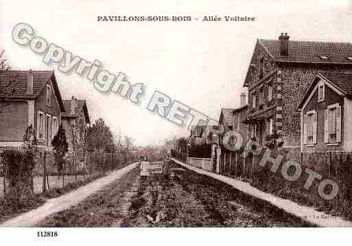 Ville de PAVILLONSSOUSBOIS(LES) Carte postale ancienne
