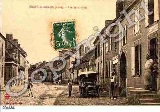 Ville de RIGNYLEFERRON Carte postale ancienne Ville de RIGNYLEFERRON Carte postale ancienne