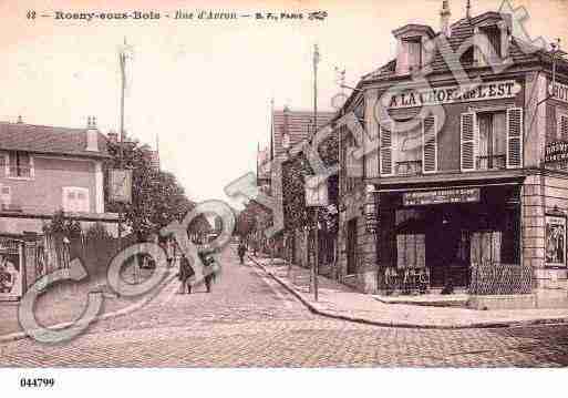 Ville de ROSNYSOUSBOIS Carte postale ancienne