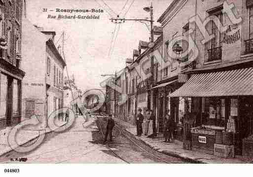 Ville de ROSNYSOUSBOIS Carte postale ancienne