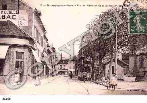 Ville de ROSNYSOUSBOIS Carte postale ancienne