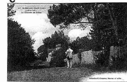Ville de SAINTMICHELCHEFCHEF Carte postale ancienne