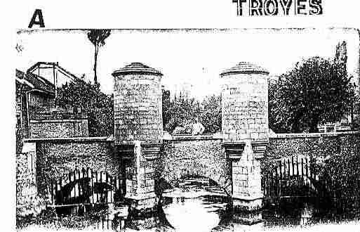 Ville de TROYES Carte postale ancienne Ville de TROYES Carte postale ancienne