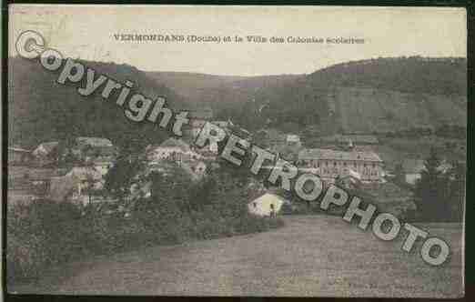 Ville de VERMONDANS Carte postale ancienne