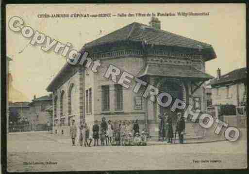 Ville de EPINAYSURSEINE Carte postale ancienne