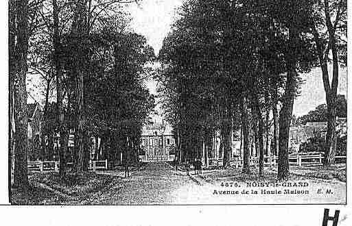 Ville de NOISYLEGRAND Carte postale ancienne