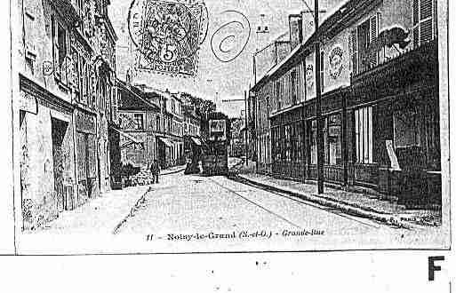 Ville de NOISYLEGRAND Carte postale ancienne