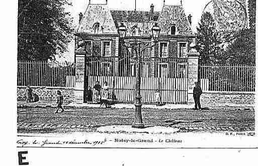 Ville de NOISYLEGRAND Carte postale ancienne Ville de NOISYLEGRAND Carte postale ancienne