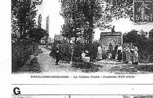 Ville de PAVILLONSSOUSBOIS(LES) Carte postale ancienne