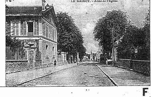 Ville de RAINCY(LE) Carte postale ancienne