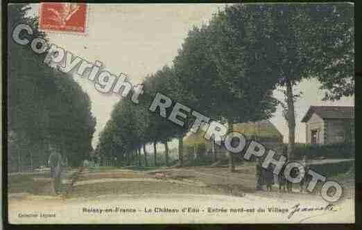 Ville de ROISSYENFRANCE Carte postale ancienne