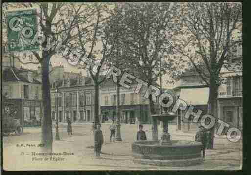 Ville de ROSNYSOUSBOIS Carte postale ancienne