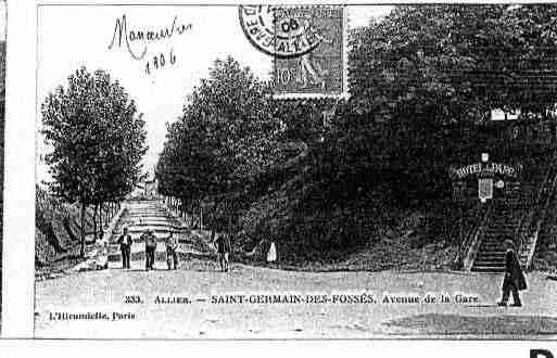 Ville de SAINTGERMAINDESFOSSES Carte postale ancienne