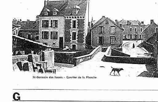 Ville de SAINTGERMAINDESFOSSES Carte postale ancienne