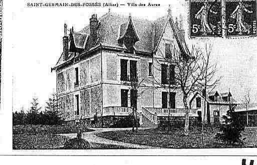 Ville de SAINTGERMAINDESFOSSES Carte postale ancienne Ville de SAINTGERMAINDESFOSSES Carte postale ancienne