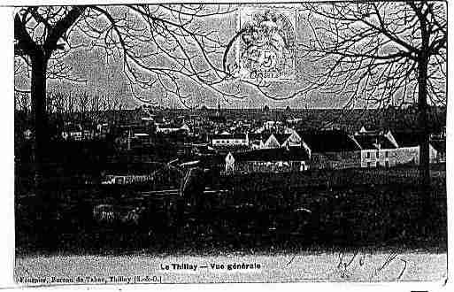 Ville de THILLAY(LE) Carte postale ancienne