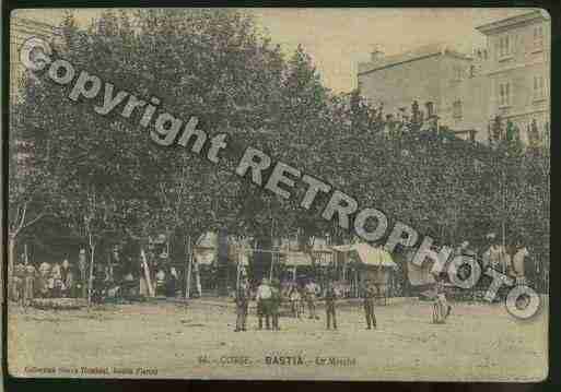 Ville de BASTIA Carte postale ancienne Ville de BASTIA Carte postale ancienne