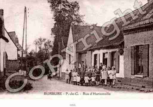 Ville de BURBURE Carte postale ancienne